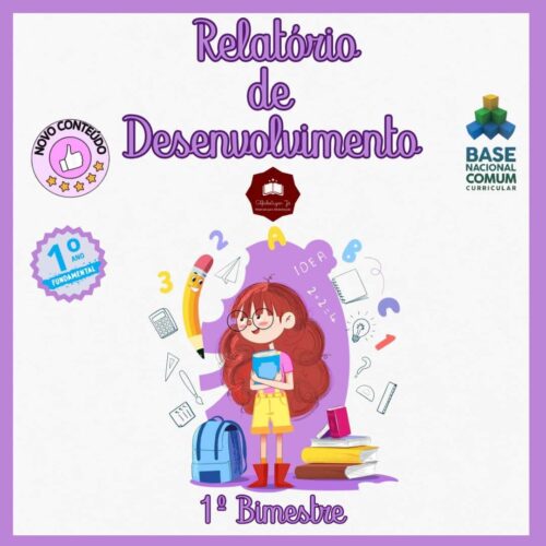Relatórios de desenvolvimento 2025 – 1º ano ensino fundamental – 1º bimestre/trimestre