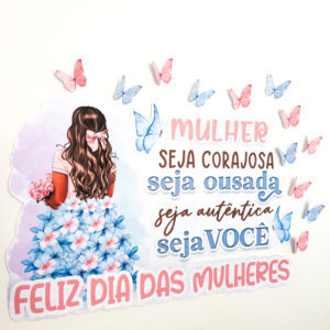 Painel Mulher Autêntica