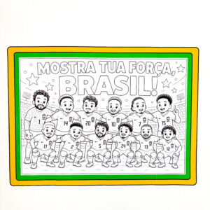 MOSTRA TUA FORÇA, BRASIL!